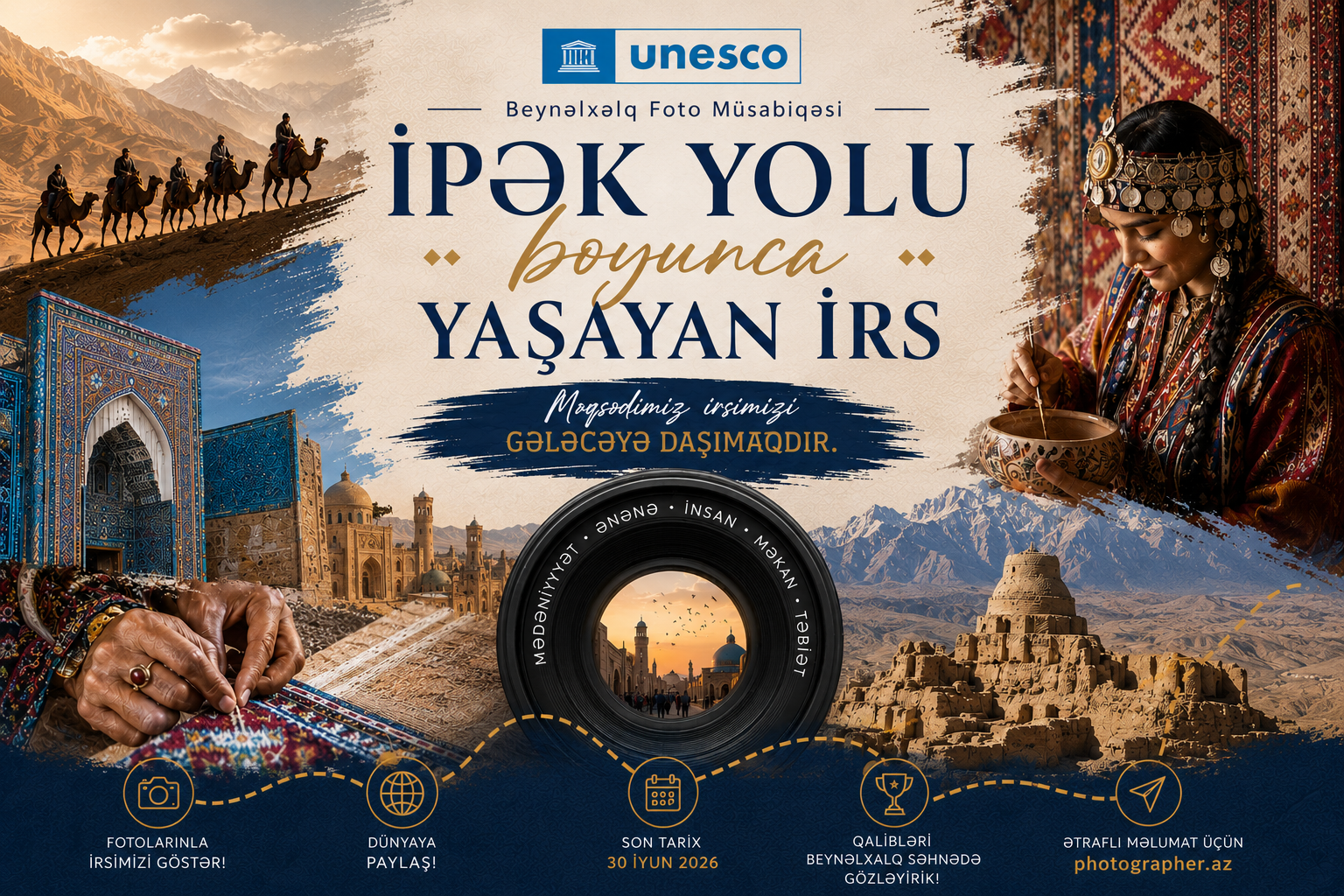 “İpək Yolu boyunca Yaşayan İrs”: UNESCO beynəlxalq foto müsabiqəsinə start verib